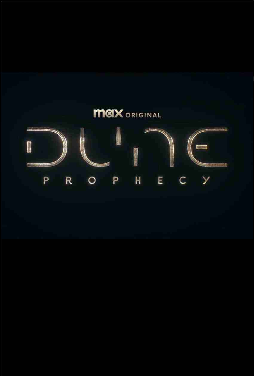 等“沙3”不寂寞！前傳劇集《沙丘：預(yù)言》曝預(yù)告